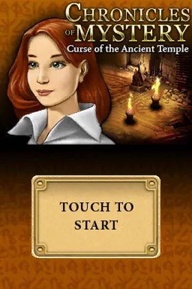 Chronicles of Mystery - Curse of the Ancient Temple (USA) (En,Fr,Es) screen shot title